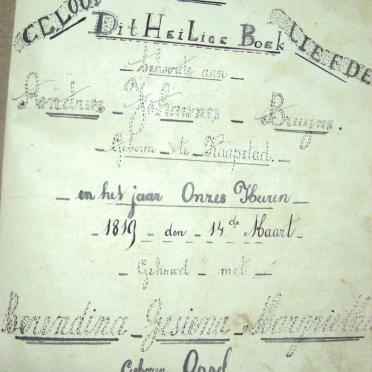 BRUYNS Andries Johannes, gebore 1819 en Berendina Gesiena Margrietha OPPEL BRUYNS Andries Johannes, gebore 1819 en Berendina Gesiena Margrietha OPPEL